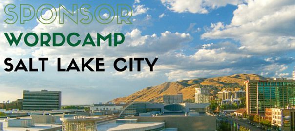 WCSLC, WordCamp SLC, WordCamp Salt Lake City, WordCamp Utah, Utah tech events, WordPress events, Utah WordPress events, WordPress Utah Events, WordCamps, WordCamps 2016, WCSLC, #WCLSC